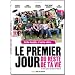 Le Premier jour du reste de ta vie