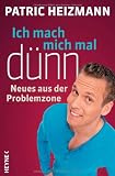 Produkt-Bild: Ich mach mich mal d&uuml;nn: Neues aus der Problemzone
