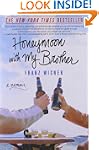 Honeymoon with My Brother: A Memoir