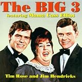 The Big Three Featuring Mama Cass Elliot