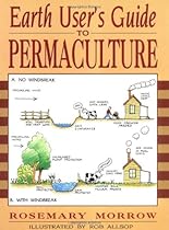 Earth User's Guide to Permaculture Earth User's Guide to Permaculture