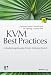 Bücher : KVM Best Practices: Virtualisierungslösungen für den Enterprise-Bereich