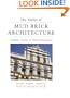 The Valley of Mud-Brick Architecture: Shibam, Tarim and Wadi Hadramut (Ancient to Contemporary Design)