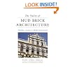 The Valley of Mud-Brick Architecture: Shibam, Tarim and Wadi Hadramut (Ancient to Contemporary Design)