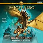 The Heroes of Olympus, Book One: The Lost Hero | Rick Riordan