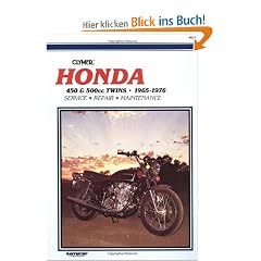 Honda, 450 & 500cc Twins, 1965-1976: Service, Repair, Maintenance: Clymer Workshop Manual