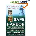 Safe Harbor: A Murder in Nantucket (St. Martin's True Crime... by Brian McDonald