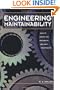 Engineering Maintainability:: How to Design for Reliability and Easy Maintenance