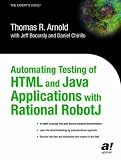 Automating Testing of Html and Java Applications With Rational Robotj