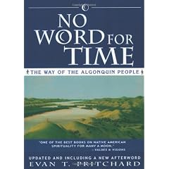 No word for time: The way of the Algonquin people