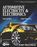 Automotive Electricity and Electronics 5th Edition SHOP MANUEL