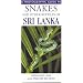 Photographic Guide to Snakes and Other Reptiles of Sri Lanka