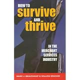 How to Survive and Thrive in the Merchant Services Industry