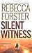 Silent Witness (Signet Novel)