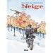 Neige, Tome 13 : Le mur