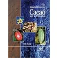The Genetic Diversity of Cacao and Its Utilization by B. G. D. Bartley