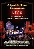A Prairie Home Companion Live: The Complete HD Broadcast