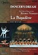 Dancer's Dream: The Great Ballets of Rudolf Nureyev - La Bayadere