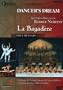 Dancer's Dream: The Great Ballets of Rudolf Nureyev - La Bayadere