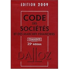 Code des soci�t�s et des march�s financiers 2009 comment�