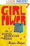 Girl Power: The Nineties Revolution in Music