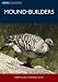Mound-builders: Mallee fowl, brush turkeys and scrubfowl (Australian Natural History Series)
