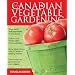 Guide To Canadian Vegetable Gardening