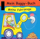Produkt-Bild: Buggy-B&uuml;cher zum Spielen: Meine Fahrzeuge: Zieh- und Dreh-Spa&szlig;