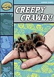 Creepy crawly