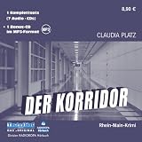 Der Korridor. CDs + mp3-CD