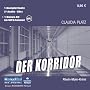Der Korridor: Rhein-Main-Krimi