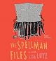 The Spellman Files: A Novel