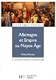 Allemagne et Empire au Moyen Age