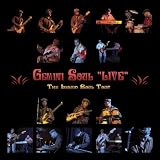 Live : The Liquid Soul Tour