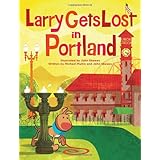 larry gets lost in portland
