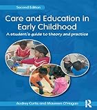 Care and education in early childhood : a student's guide to theory and practice