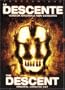 The Descent / La Descente (Unrated Widescreen Edition)