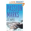 Passion Marks: A Novel