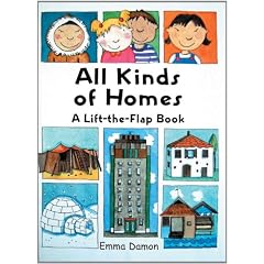 All Kinds of Homes: a Lift-the-Flap Book