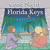 ISBN 9781602190207 product image for Good Night Florida Keys (Good Night Our World) | upcitemdb.com