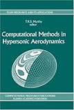 Image of Computational Methods in Hypersonic Aerodynamics (Fluid Mechanics and Its Applications)