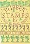 Rubber Stamps & How to Make Them