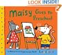 Maisy Goes to Preschool: A Maisy First Experiences Book
