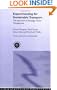 Experimenting for Sustainable Transport: The Approach of Strategic Niche Management (Transport, Development and Sustainability Series)