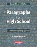 Paragraphs for High School: A Sentence-Composing Approach