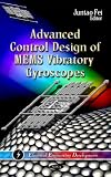 Advanced Control Design of MEMS Vibratory Gyroscopes (Electrical Engineering Developments)