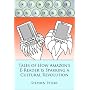 Kindle Culture: Tales of How Amazon's E-Reader is Sparking a Cultural Revolution