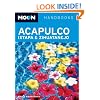 Moon Acapulco, Ixtapa, and Zihuatanejo (Moon Handbooks)