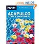 Moon Acapulco, Ixtapa, and Zihuatanejo (Moon Handbooks)