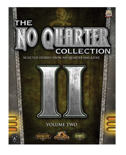 The No Quarter Collection: Volume Two